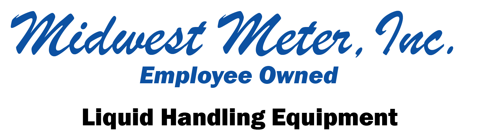 Midwest Meter Logo and misson stating Liquid Handling Equipment